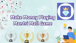 on background, a group of cards. gold, silver and browse trophies, a man honding a laptop on the right side and text "mantri mall game"