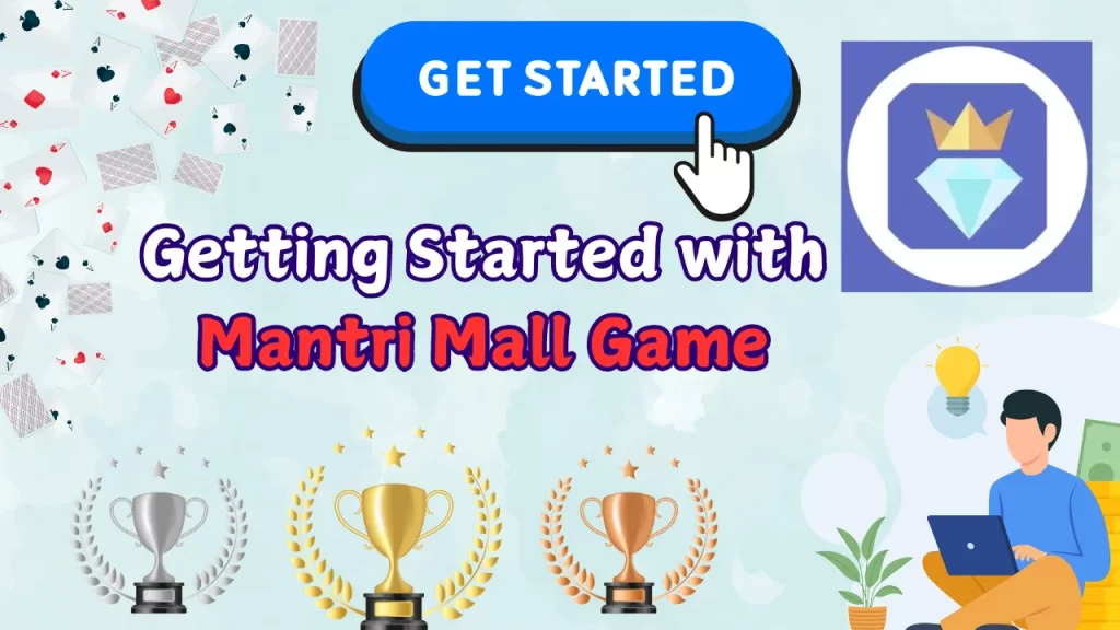 Getting Started with Mantri Mall Game