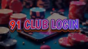 on image, a blurry casino chips background and text "91 club login"