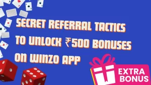 a blue background with cards and dice icons and text " secret referral tactics to unlock bonuses on winzo app"