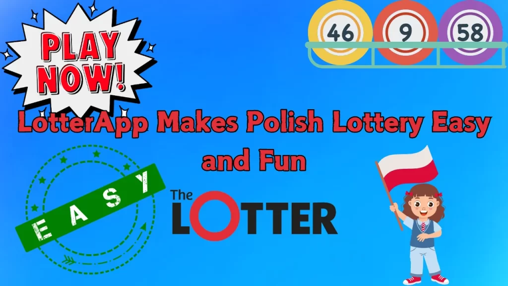 illustration text 'play the polish lottery easily with lotterapp'