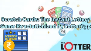 illustration text 'scratch cards: the instant revolutionized by lotterapp'