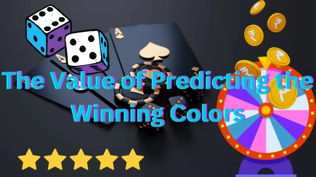 illustration text 'the value of prediction and winning colors'